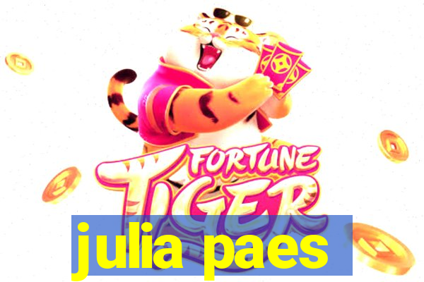 julia paes